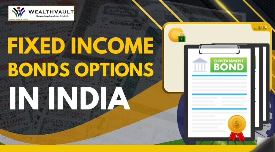 fixed-income-bonds-options-in-india